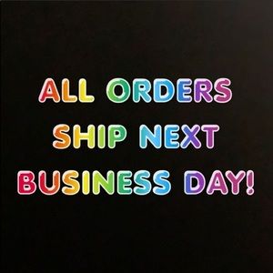 I always ship same or next business day